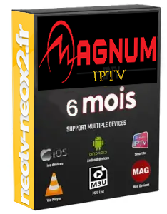 Abonnement MAGNUM OTT IPTV 4k Full HD 6 mois
